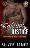 Fighting for Justice (Police and Fire: Operation Alpha) (Badge of Honor: Tarpley VFD, Season 2 Book 5)