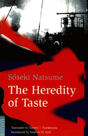 Heredity of Taste (Tuttle Classics of Japanese Literature)