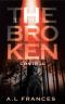 The Broken III: Control