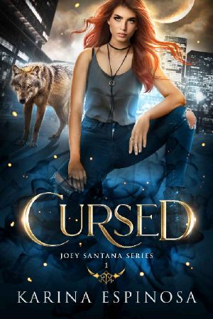 Cursed (Joey Santana Book 1)