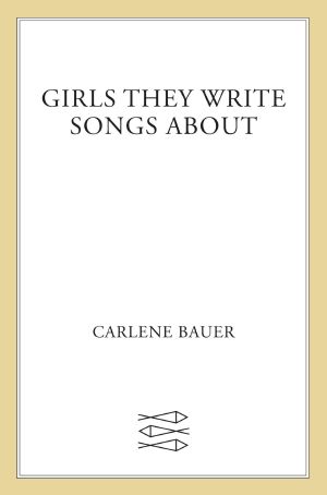 Girls They Write Songs About