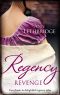 Regency Revenge/Wicked Rake, Defiant Mistress/Captured For the Captain's Pleasure