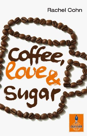 Coffee, Love & Sugar