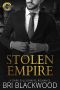 Stolen Empire : A Dark Billionaire Romance (Broken Cross Book 6)