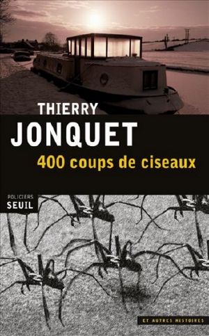 400 Coups De Ciseaux · Et Autres Histoires