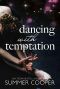 Dancing With Temptation (Barre To Bar Book 2)