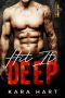 Hit It Deep · A Bad Boy Mafia Romance (Luciotti Crime Family)