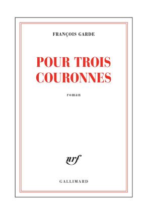 Pour trois couronnes
