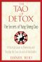 The Tao of Detox