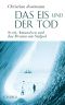 Das Eis und der Tod · Scott, Amundsen und das Drama am Südpol