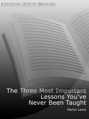 Three Most Important Lessons You've Never Been Taught