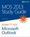 MOS 2013 Study Guide for Microsoft® Outlook®