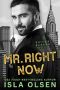 Mr. Right Now (Suits & Sevens Book 2)