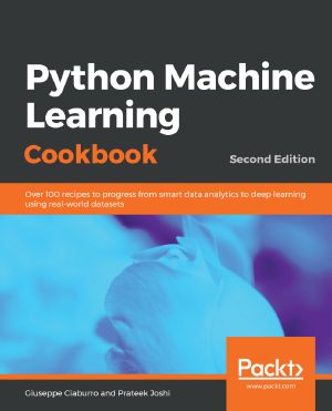 Python Machine Learning Cookbook, Second Edition