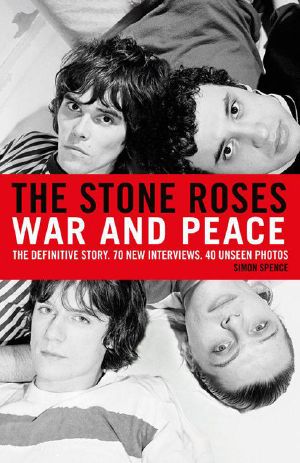 The Stone Roses · War and Peace