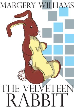 The Velveteen Rabbit