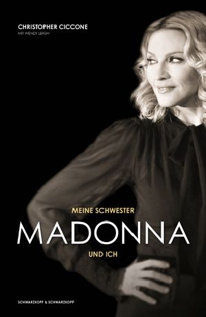 Meine Schwester Madonna und ich