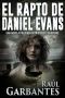 El rapto de Daniel Evans