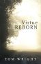 Virtue Reborn