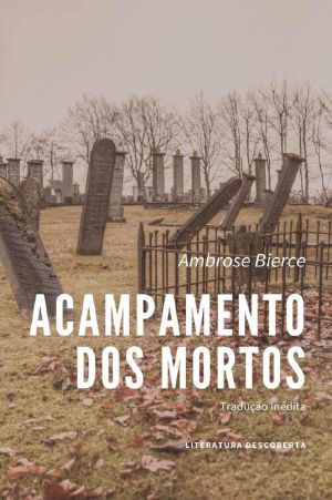 Acampamento Dos Mortos