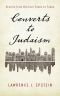 Converts to Judaism · Stories From Biblical Times to Today