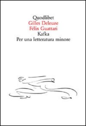 Kafka. Per Una Letteratura Minore