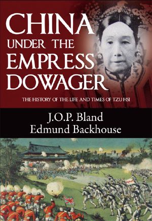 China Under the Empress Dowager