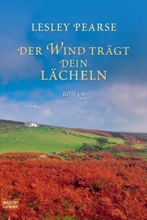 Der Wind trägt dein Lächeln