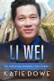 Li Wei: BWAM, Over 40's, Marriage, Pregnancy, Billionaire Romance (Members From Money Season Two Book 52)