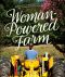 Woman-Powered Farm