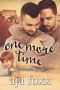 One More Time (The Galeazzi Trilogy Book 2)