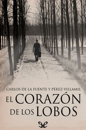 El Corazón De Los Lobos