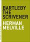 Bartleby the Scrivener (The Art of the Novella)