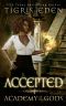 Accepted · Orientation (Academy of the Gods Book 1)