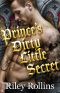 Prince's Dirty Little Secret (A Royal Secret Baby Romance)