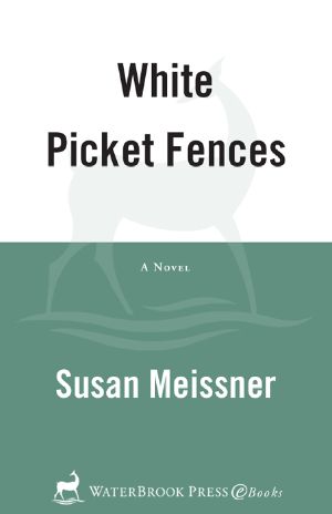 White Picket Fences