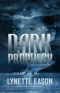 Dark Prophecy