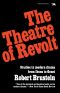 The Theatre of Revolt