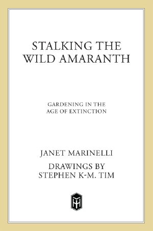 Stalking the Wild Amaranth