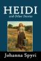 Heidi And Other Stories