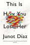 This Is How You Lose Her