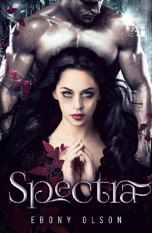 Spectra · A Paranormal Romance Novel