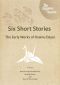 Six Short Stories: The Early Works of Osamu Dazai