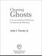 Chasing Ghosts · Unconventional Warfare in American History