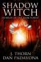 Shadow Witch · Horror of the Dark Forest