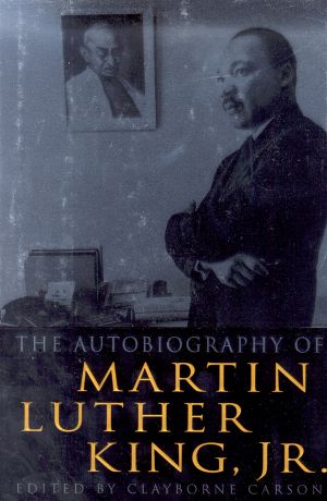 The Autobiography of Martin Luther King, Jr.