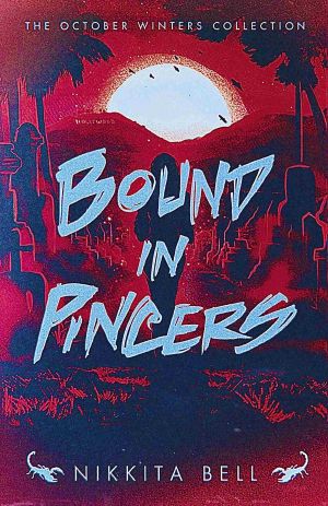 Bound in Pincers