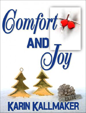 Comfort and Joy (A Holiday Romance Novella)