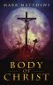 Body of Christ · Novella