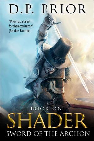 Sword of the Archon · Shader Series Book 1